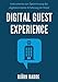 Produktbild Digital Guest Experience: Instrumente zur Optimierung der digitalen Gäste-Erfahrung im Hotel.