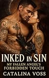 Inked in Sin: A Tattoo Artist's Supernatural Romance of Divine Redemption (English Edition)