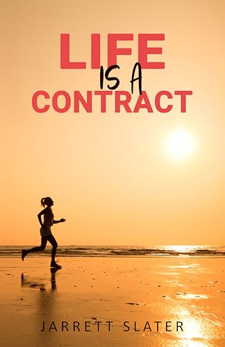 Life Is A Contract