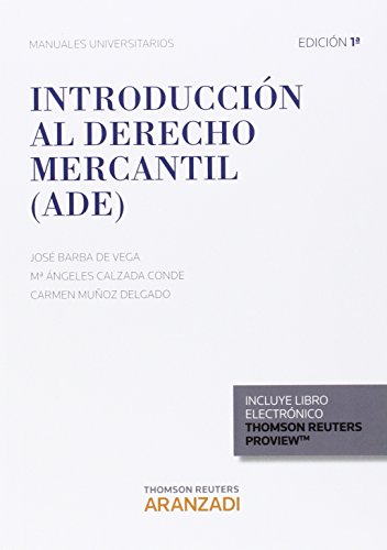 Introducción Al Derecho Mercantil (Dúo) (Manuales)