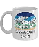 My Retireman Plan is Karatgold Coin Coffee Mug 11oz, white