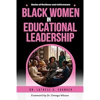 Black Women in Education Leadership