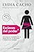 Esclavas del poder / Slaves of Power (Spanish Edition)