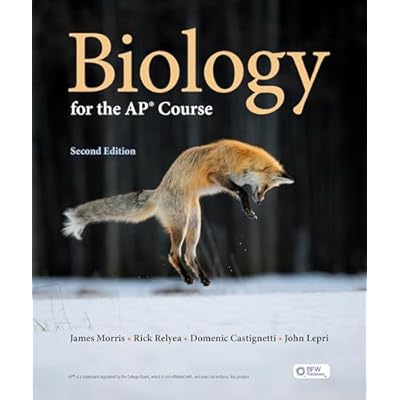 Biology for the AP&reg; Course