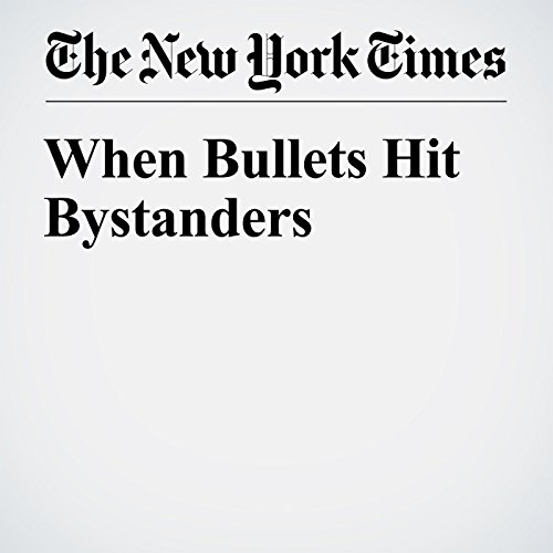 When Bullets Hit Bystanders cover art