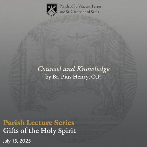 13. Parish Lecture Series - Counsel and Knowledge cover art
