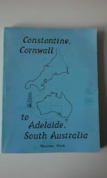 Paperback Constantine, Cornwall to Adelaide, South Australia Book