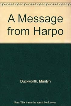 Paperback A Message from Harpo Book