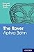 Aphra Behn: The Rover (Oxford Student Texts)