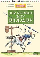 Hur Rodrick blev riddare 9163875195 Book Cover