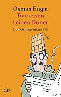 Tote essen keinen Döner 3423210540 Book Cover