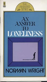 Paperback An Answer to Loneliness (Answer Series) Book