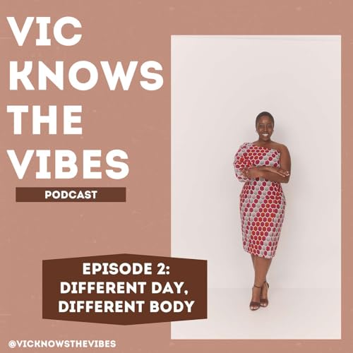 Episode 2: Different Day, Different Body