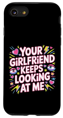 Your Girlfriend Keeps Looking At Me �y���ȃW���[�N - �X�}�z�P�[�X iPhone SE (2020) / 7 / 8 �p