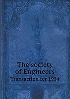 The society of Engineers Transaction for 1914 5519225397 Book Cover