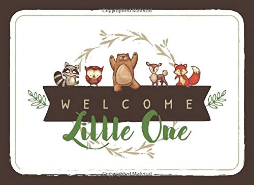 Welcome Little One: Baby Shower Guest Book With Wishes For Baby And Bonus Gift Log - Modern Guest Book - Perfect For A Woodland Animal Themed Shower
