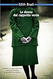 La donna dal cappotto verde