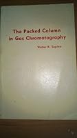 The packed column in gas chromatography B0000EGCW6 Book Cover