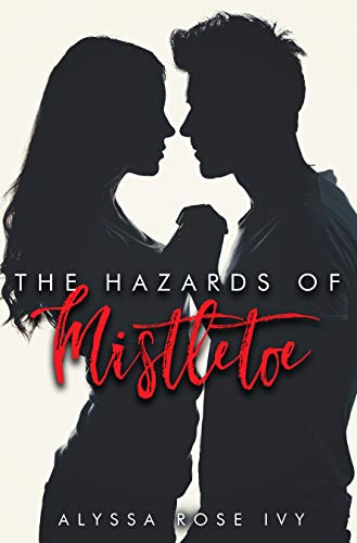 The Hazards of Mistletoe (English Edition)
