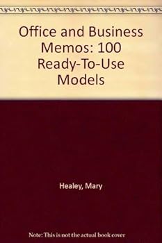 Paperback Office and Business Memos: 100 Ready-To-Use Models Book