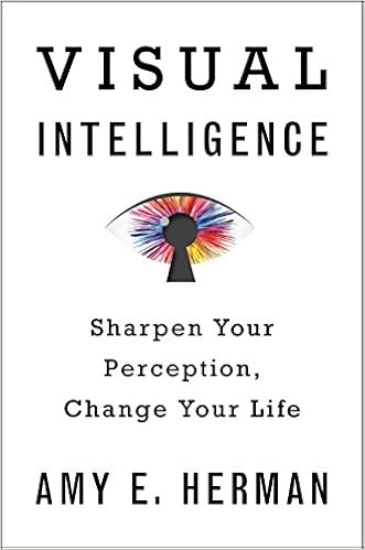 Visual Intelligence: Sharpen Your Perception, Change Your Life book cover