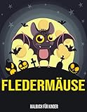 Fledermäuse : Malbuch Für kinder: Malbuch Halloween - Christina BQ 