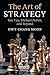 The Art of Strategy: Sun Tzu, Michael Porter, and Beyond