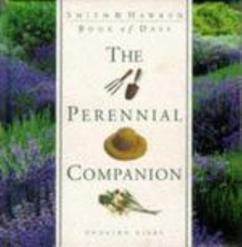 Perennial Companion: Book of Days : Undated Diary (Smith & Hawken Collection)