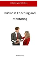Business Coaching and Mentoring 0692581081 Book Cover
