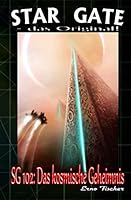 Sg 102: Das kosmische Geheimnis 1505957168 Book Cover