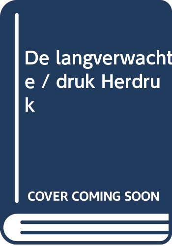 De langverwachte / druk Herdruk 9050004822 Book Cover