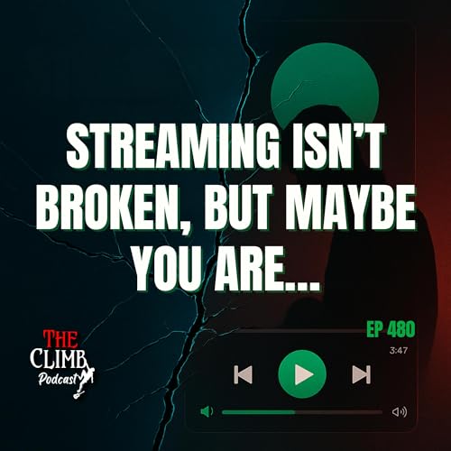 Ep 480: Streaming Isn't Broken, But Maybe You Are... Podcast Por  arte de portada