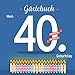 Produktbild Gästebuch - Mein 40. Geburtstag: Gästebuch und Erinnerungsalbum in Farbe als Geschenk zum 40. Geburtstag - mit 40 Kerzen auf dem Cover, als Eintragebuch