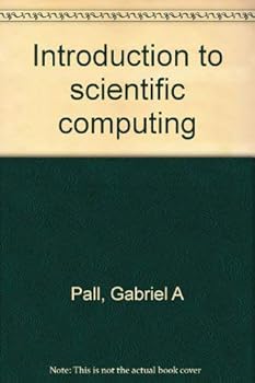 Hardcover Introduction to scientific computing Book