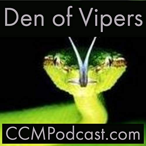 CCM017- Den of Vipers