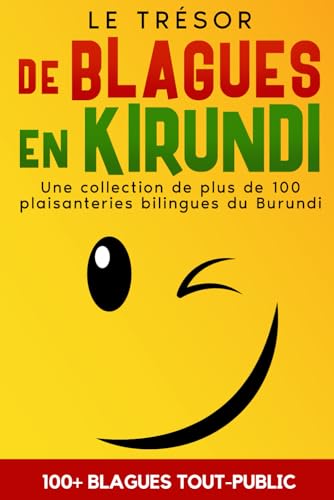 Le Trésor de Blagues en Kirundi: Une collection de plus de 100 plaisanteries du Burundi: 14