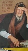 Our Master and Teacher The Holy Baba Sali : His Life and Spiritual Attainments B07MPSFC15 Book Cover