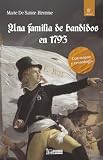  UNA FAMILIA DE BANDIDOS EN 1793 5ª EDICION