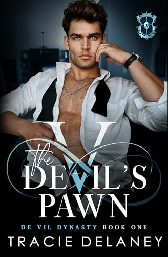 The Devil's Pawn (The De Vil Dynasty Book 1)