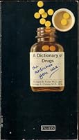 A Dictionary of Drugs (Paladin Books) 0805205527 Book Cover
