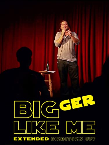 Bigger Like Me (Extended Director's Cut)