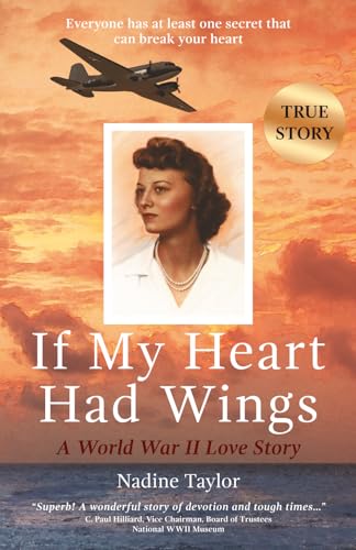 If My Heart Had Wings: A World War II Love Story