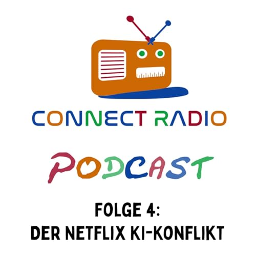 Folge 4: Der Netflix KI-Konflikt