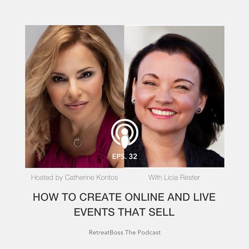 How to Create Online and Live Events That Sell with Licia Lester cover art