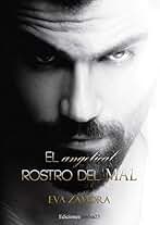 El angelical rostro del mal