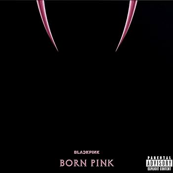 [レコード] BLACK PINK - THE ALBUM/BORN PINK Blackpink - Born Pink - Amazon.com Music