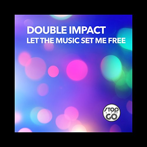 Let the Music Set Me Free (Dub Controlled Mix)