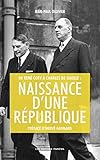 rene coty merignac  De René Coty à Charles de Gaulle : naissance d\'une République