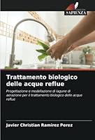 Trattamento biologico delle acque reflue 6205341441 Book Cover