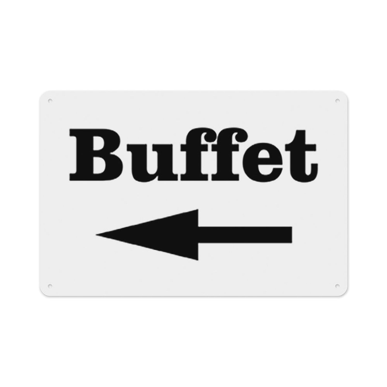 peiyeety Buffet Sign W Directional Arrow Aluminum Tin Warning Signs for Home Outdoor Garden 8X12 Inches